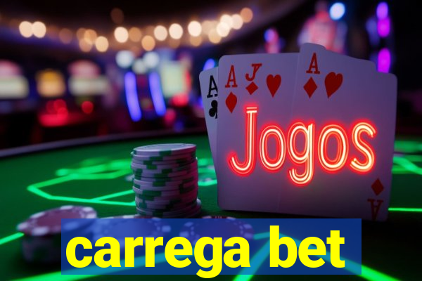 carrega bet