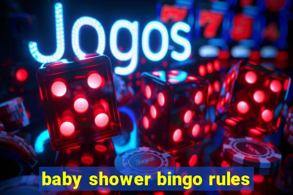 baby shower bingo rules