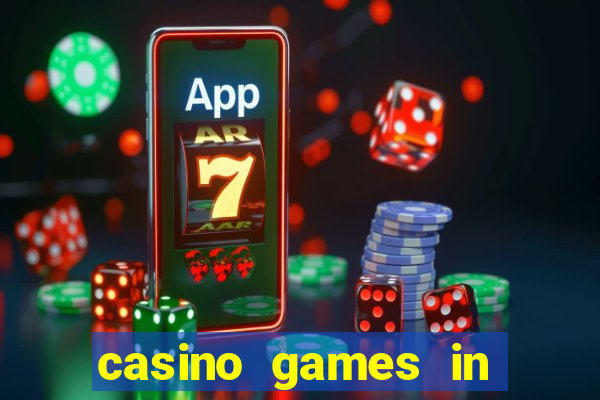 casino games in las vegas