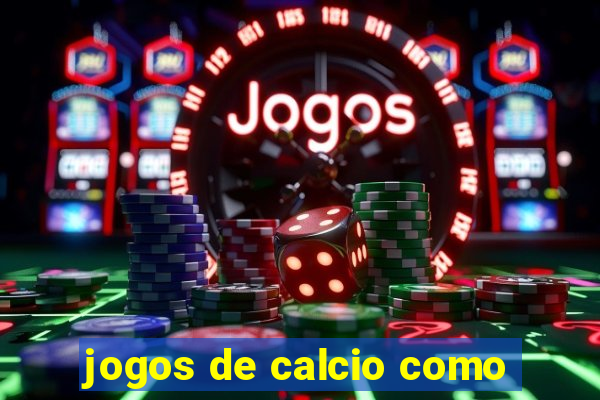 jogos de calcio como