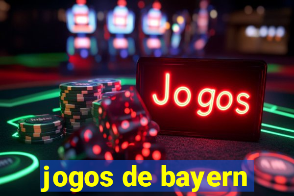 jogos de bayern