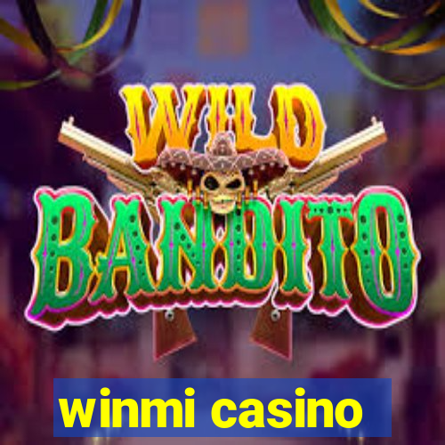 winmi casino