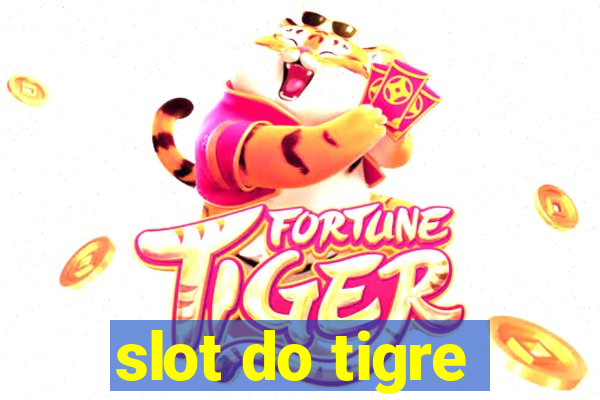 slot do tigre