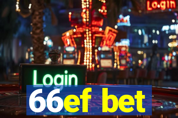 66ef bet