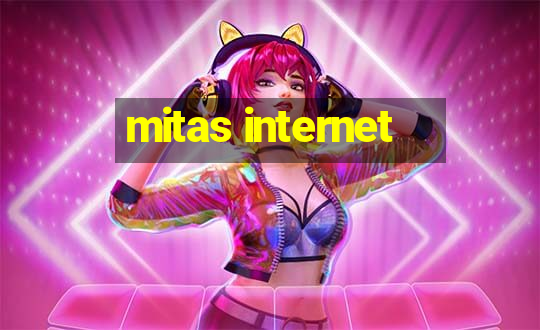 mitas internet