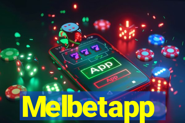 Melbetapp