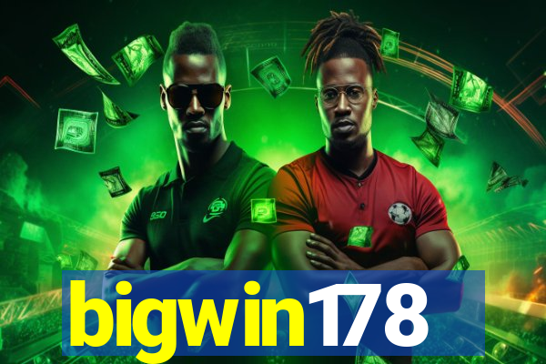 bigwin178