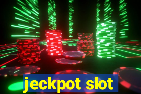 jeckpot slot