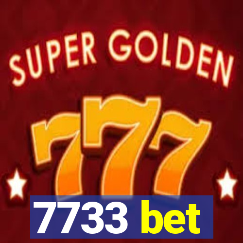 7733 bet