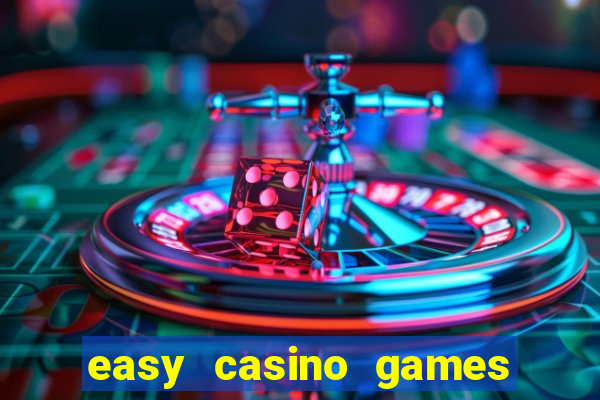 easy casino games to win money