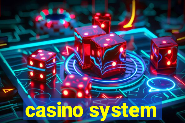 casino system