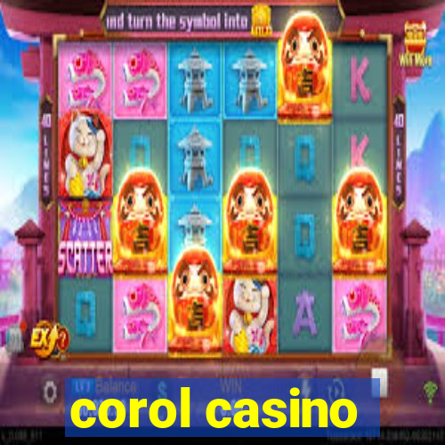 corol casino