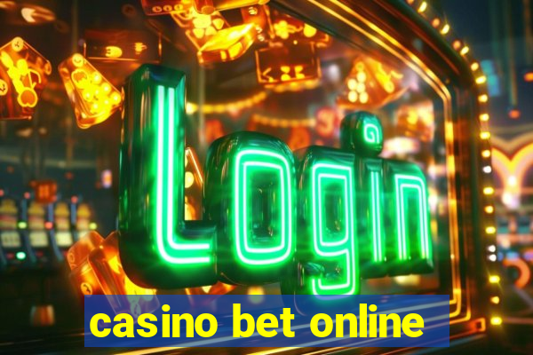 casino bet online