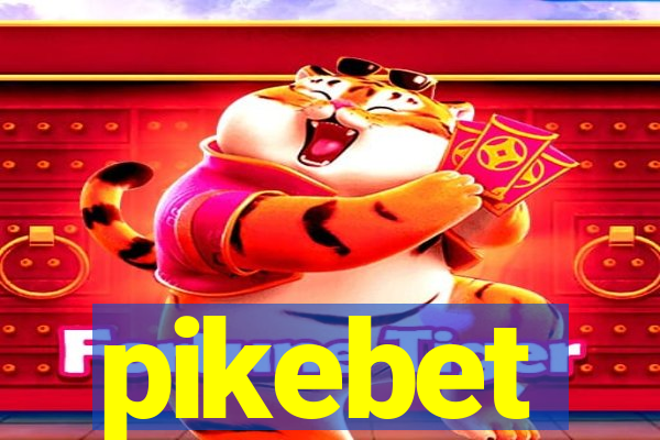 pikebet