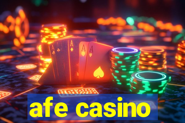 afe casino