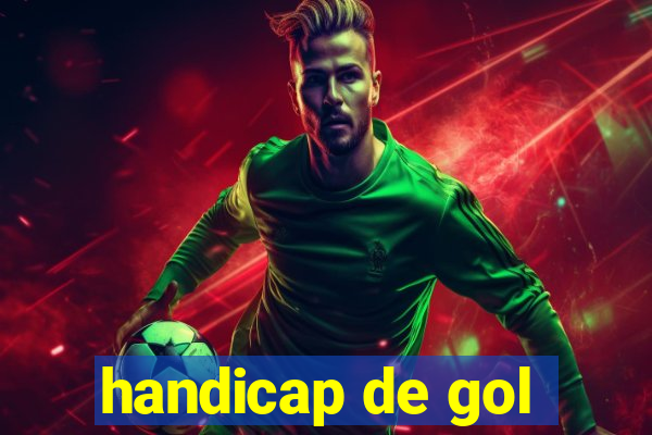 handicap de gol