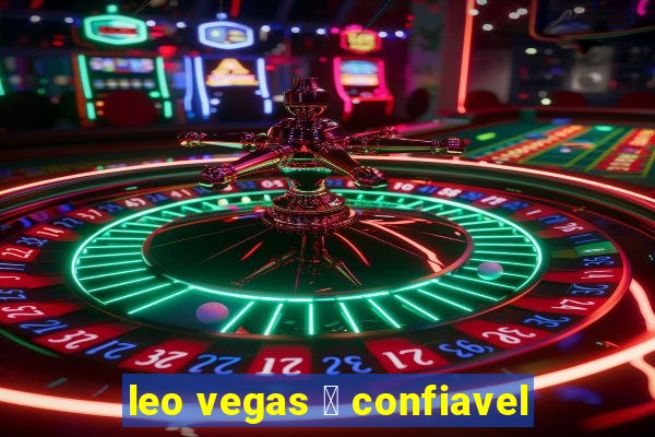 leo vegas 茅 confiavel