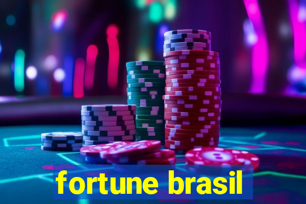 fortune brasil