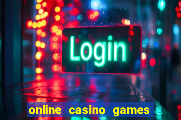 online casino games with real money