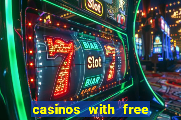 casinos with free no deposit bonuses