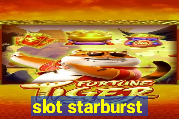 slot starburst