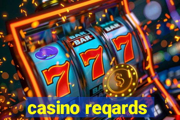 casino reqards