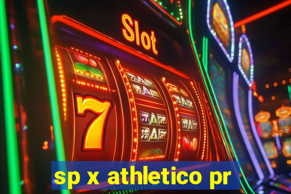 sp x athletico pr