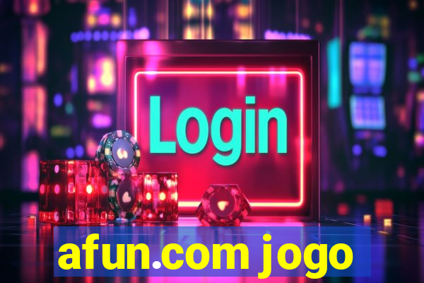 afun.com jogo