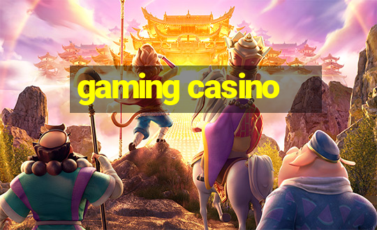 gaming casino