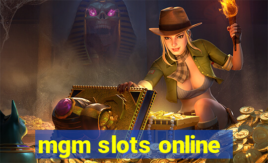 mgm slots online