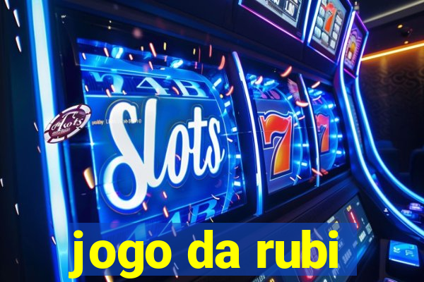 jogo da rubi