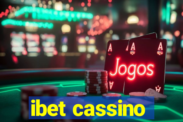 ibet cassino