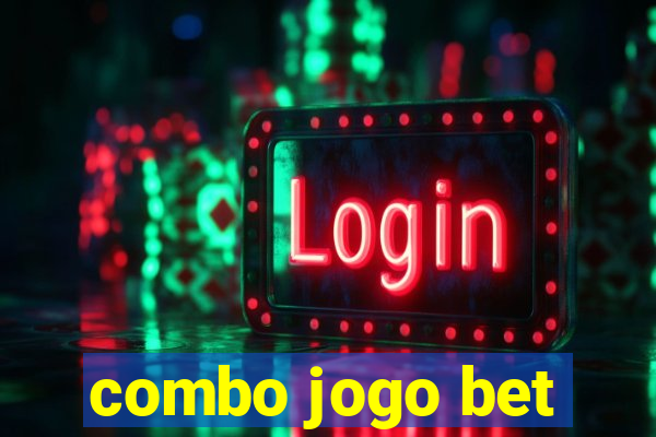 combo jogo bet