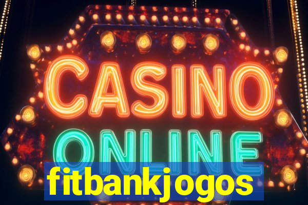 fitbankjogos