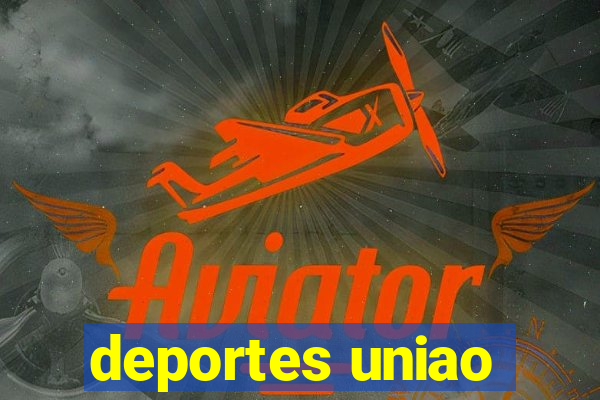 deportes uniao