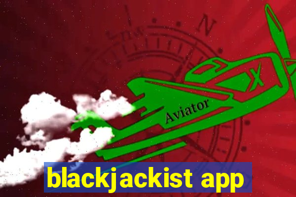 blackjackist app