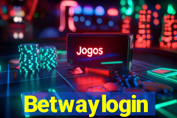 Betwaylogin