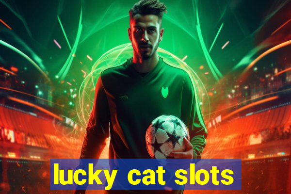 lucky cat slots