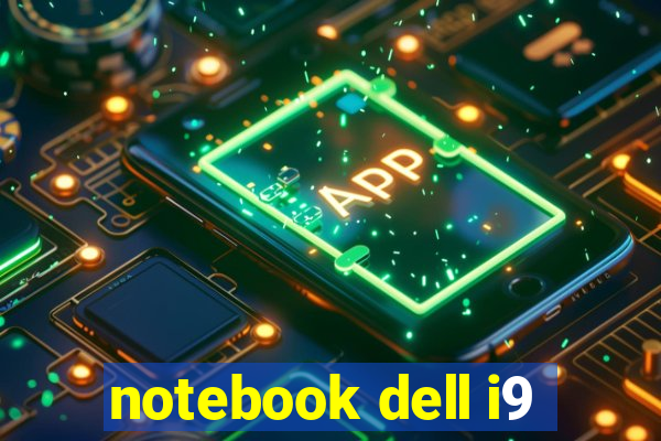 notebook dell i9