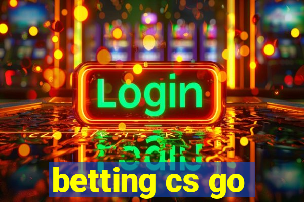 betting cs go