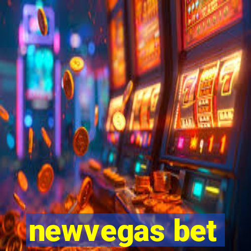 newvegas bet