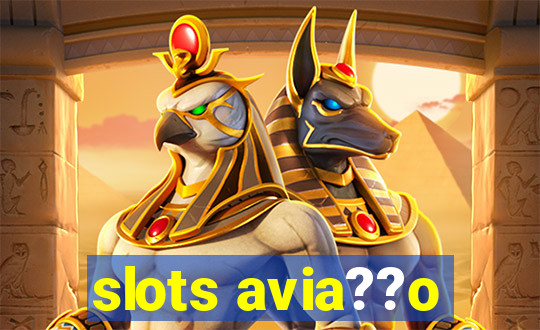 slots avia??o