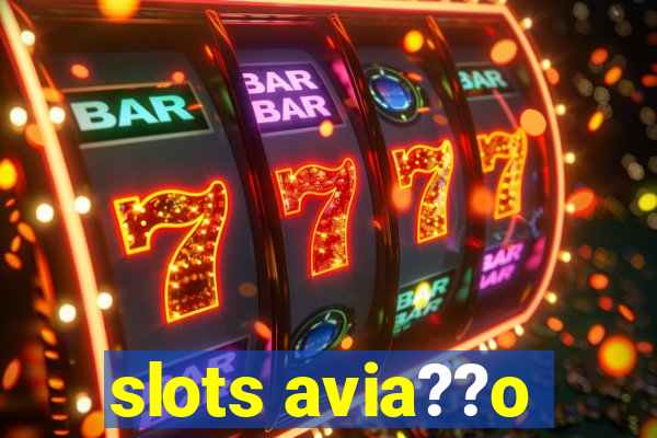 slots avia??o