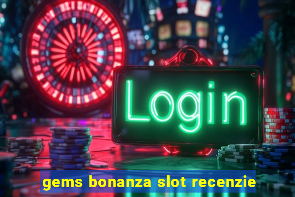 gems bonanza slot recenzie