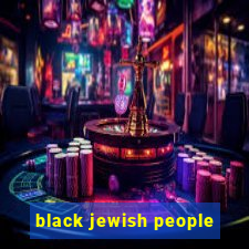 black jewish people