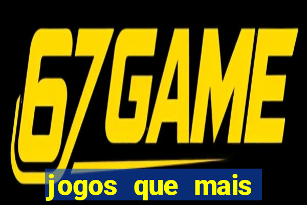 jogos que mais pagam dinheiro