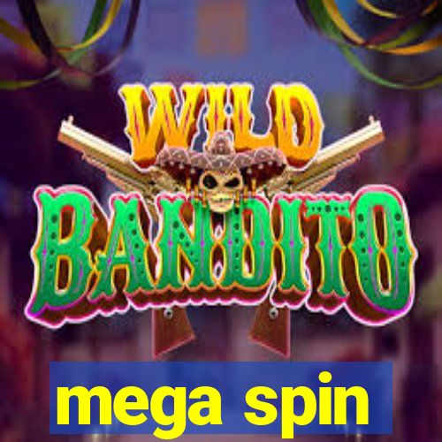 mega spin