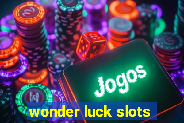 wonder luck slots