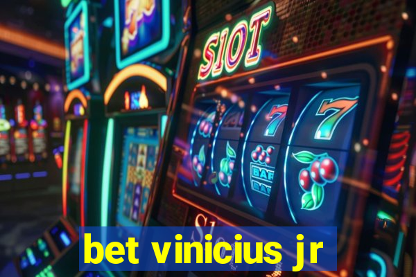 bet vinicius jr