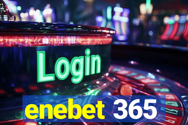 enebet 365